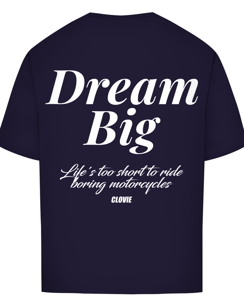 Dream big Oversized Tee - CLOVIE Streetwear