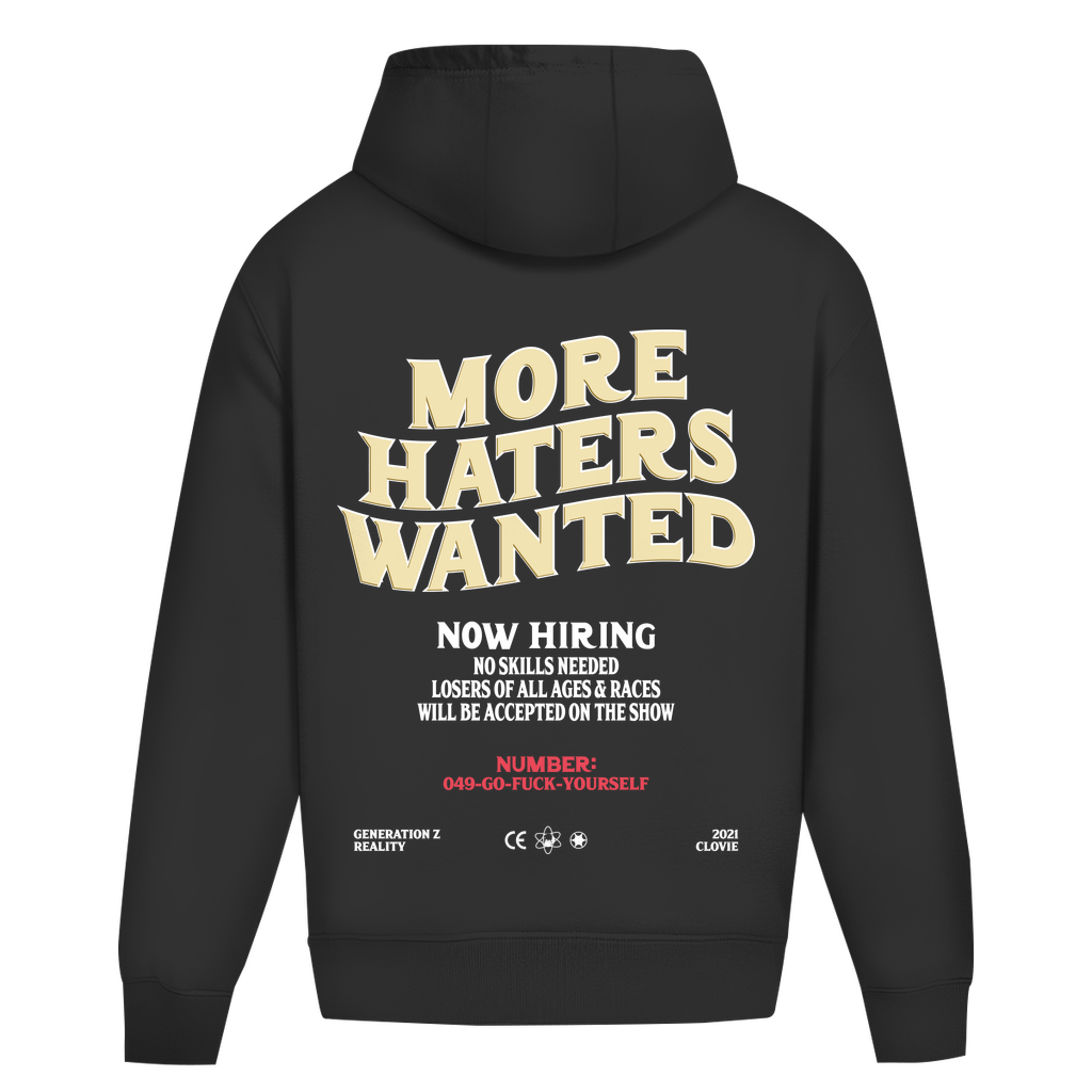 More haters wanted - Oversized Hoodie