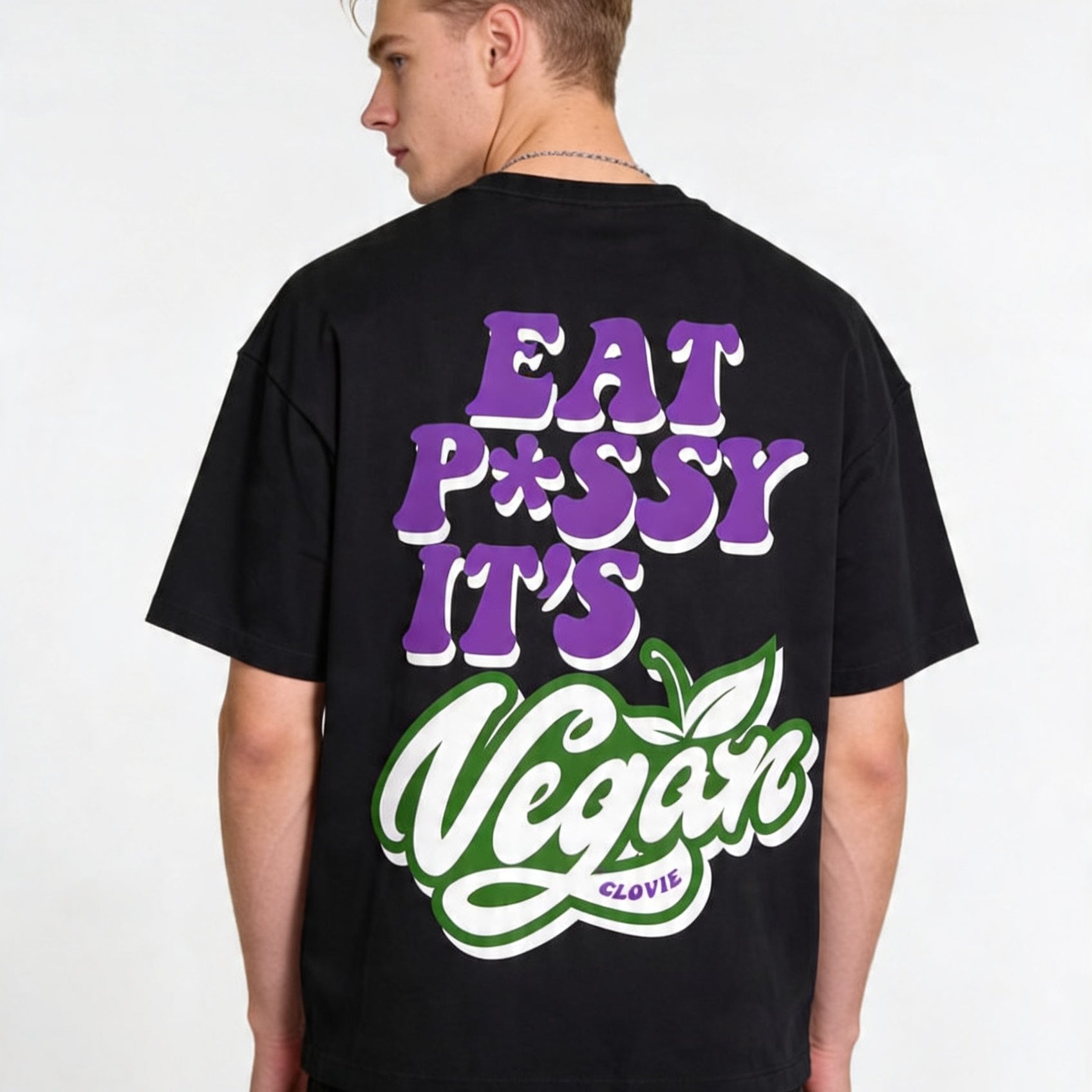Eat p*ssy it´s vegan Oversized T-Shirt Vorderansicht - CLOVIE Streetwear