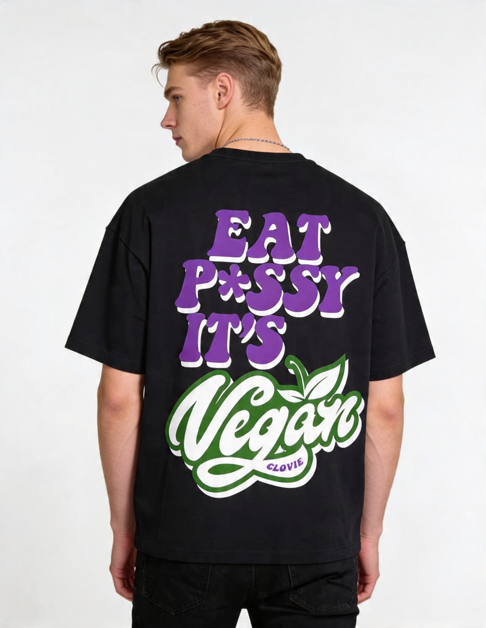 Eat p*ssy it´s vegan Oversized T-Shirt Vorderansicht - CLOVIE Streetwear