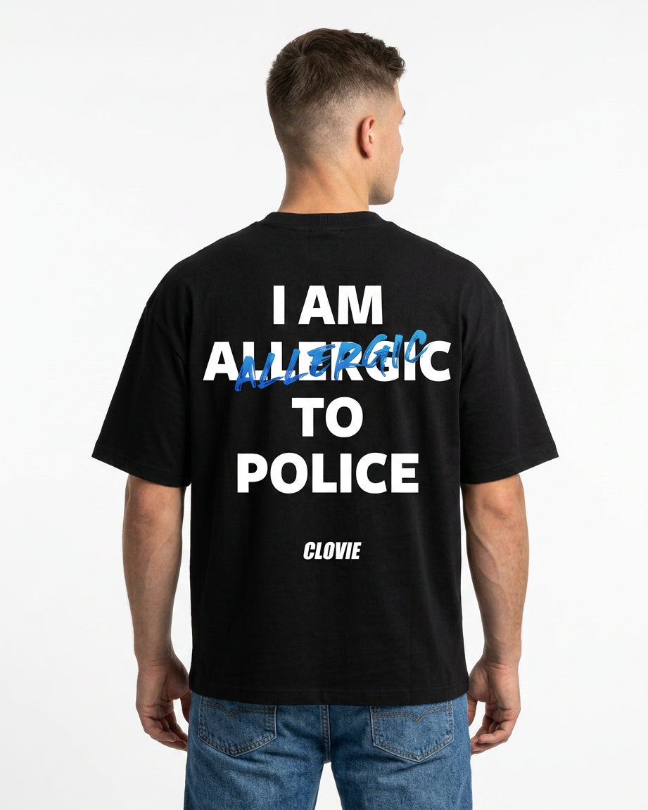 I am allergic to police Oversized T-Shirt Vorderansicht - CLOVIE Streetwear