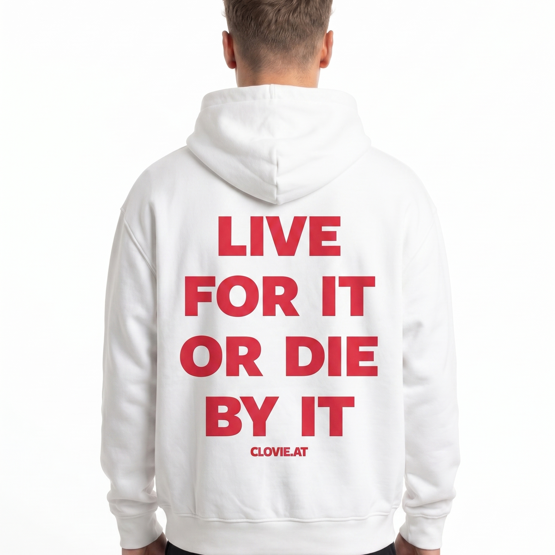 Live for it or die by it Zip Hoodie White - model back print