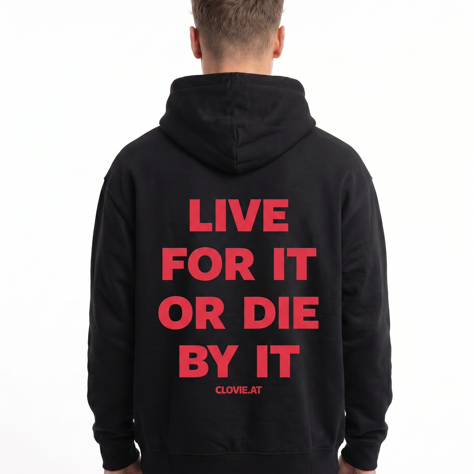 Live for it or die by it Zip Hoodie Black - model back print