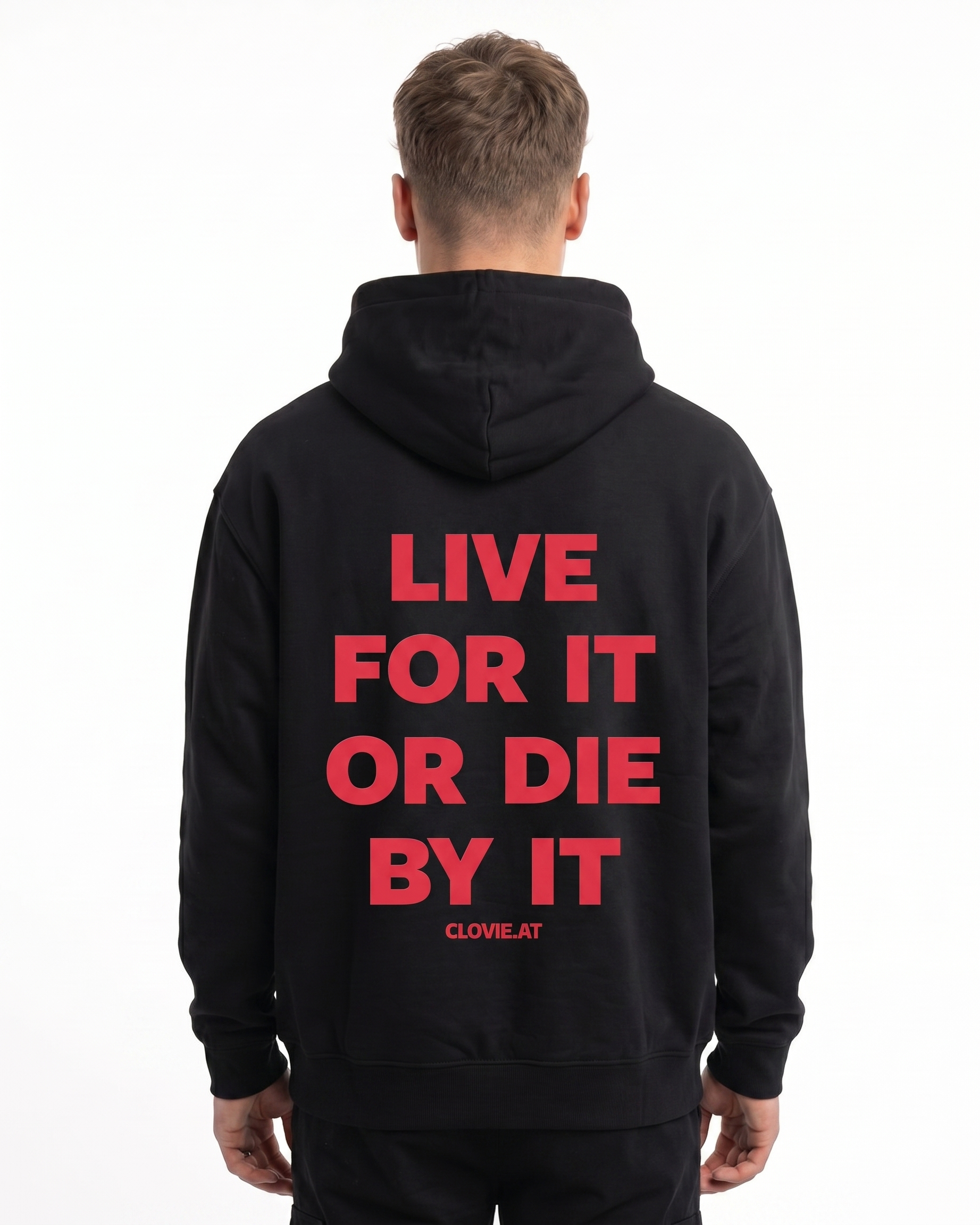 Live for it or die by it Zip Hoodie Black - model back print
