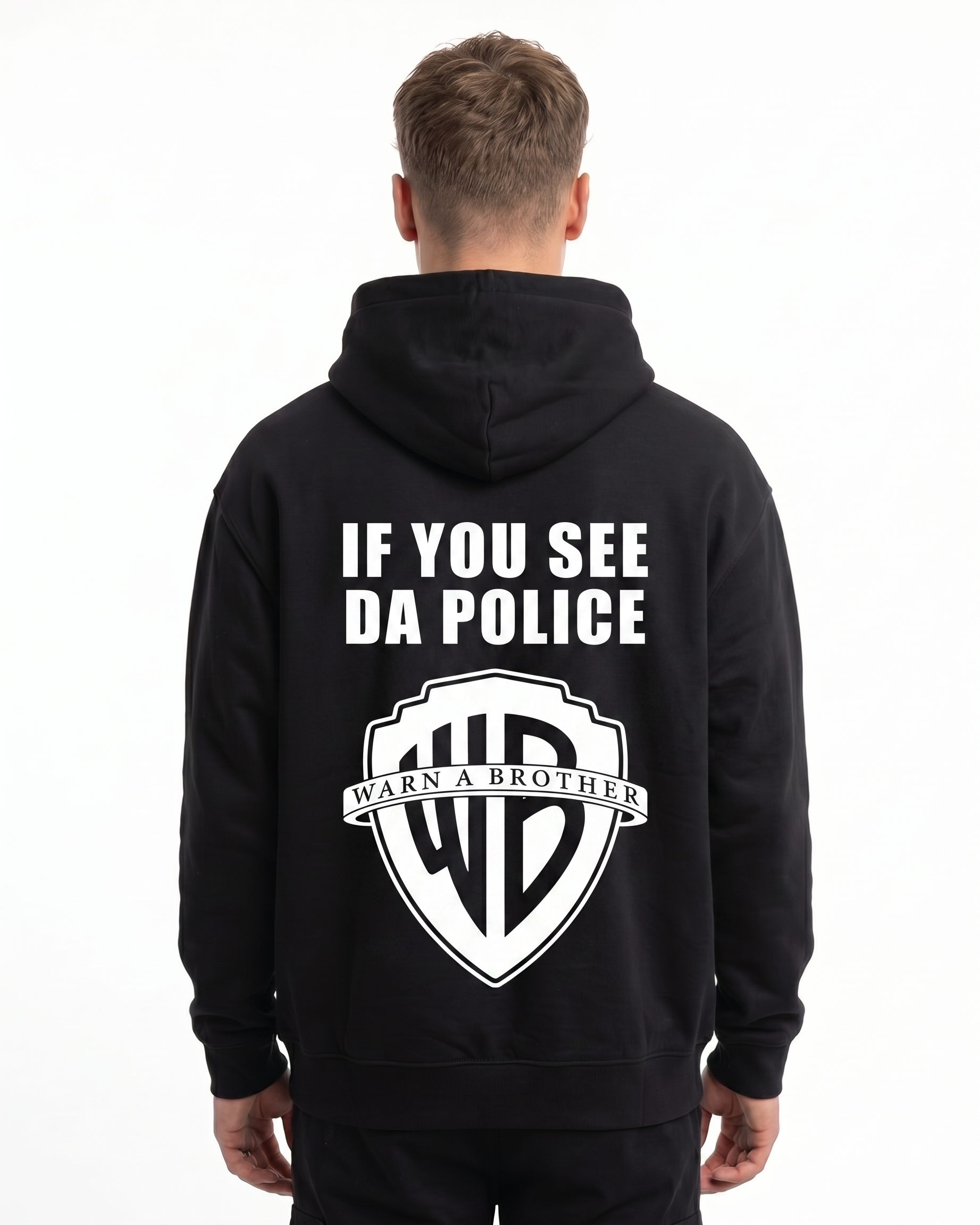 If you see da police Black - model back print