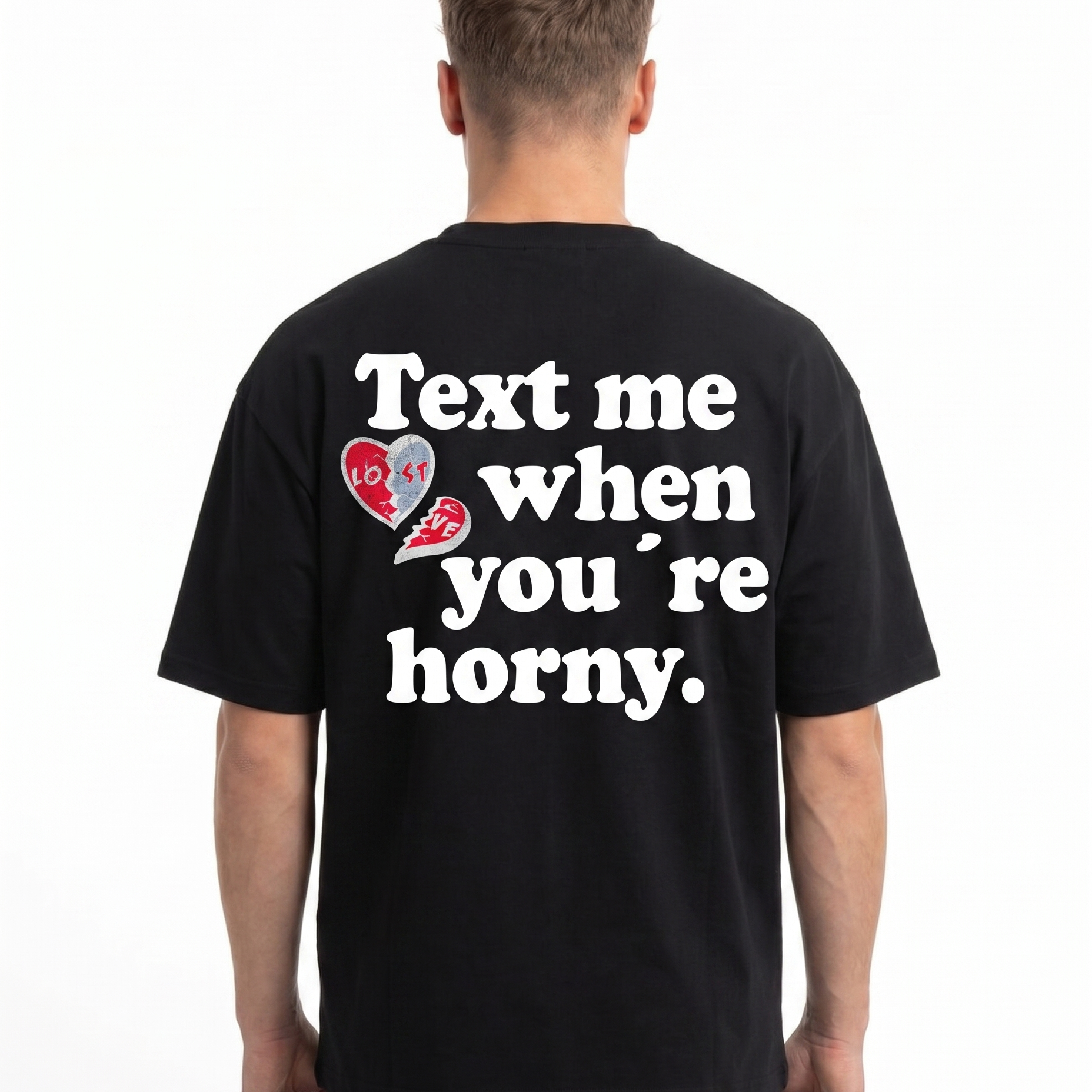 Text me when you're horny Oversized Tee Black Back