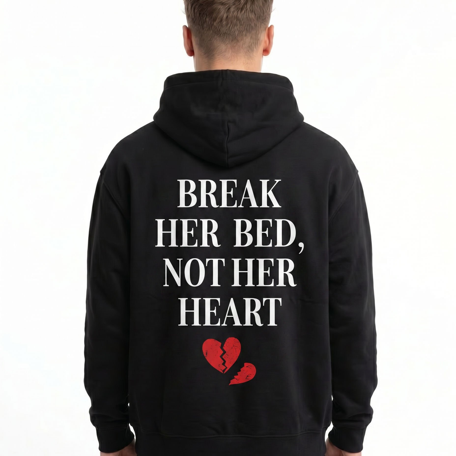 Break her bed not her heart OVS Hoodie Black - model back print (restored hf_27.05)