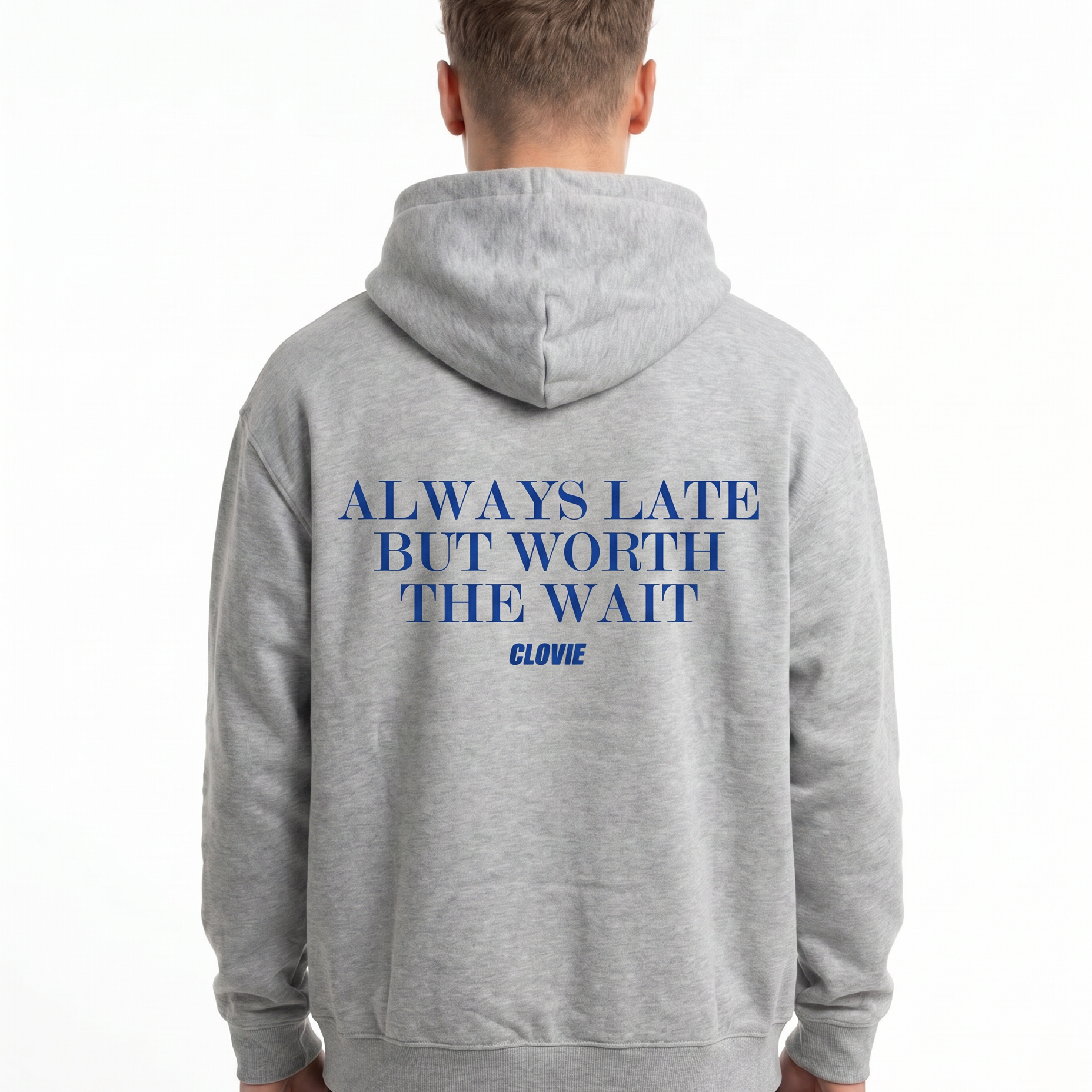 Always late but worth the wait Hoodie Heather Grey - model back print