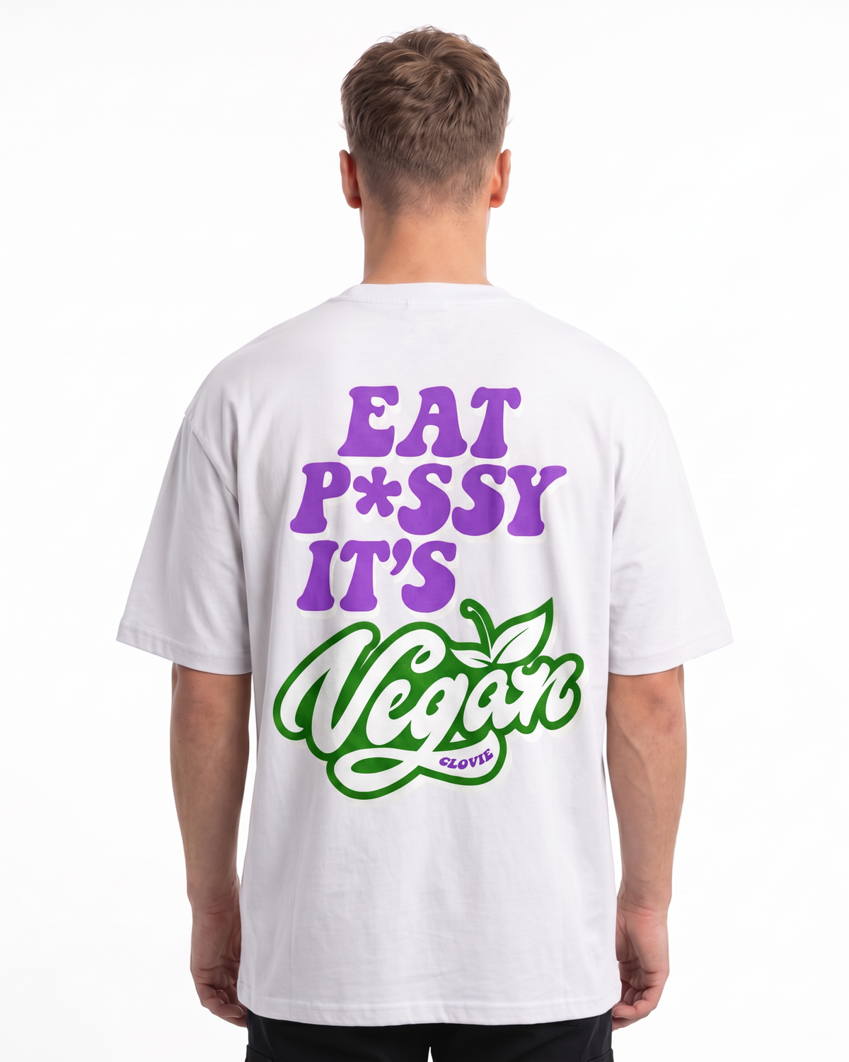 Eat pssy vegan OVS Tee White - model back print (edit-ref from Sand)