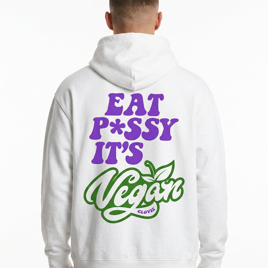 Eat p*ssy it´s vegan - Oversized Hoodie