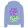 Eat p*ssy it´s vegan  - Oversized Zip Hoodie