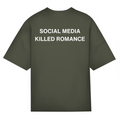 Social media killed romance - Oversized Tee