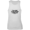 I´m just a kid with a dream - Tanktop