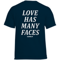 Love has many faces - Standard Tee