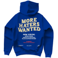More haters wanted - Hoodie