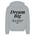 Dream big - Oversized Zip Hoodie