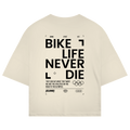 Bike life - Oversized Tee