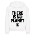 There is no planet b - Oversized Zip Hoodie