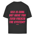 El sexo es genial - Camiseta de gran tamaño