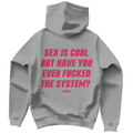 Sex is cool - Hoodie