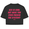 Sex is cool - Cropped Tee