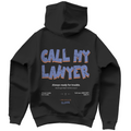 Call my lawyer - Hoodie