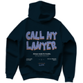 Call my lawyer - Hoodie