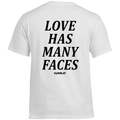 Love has many faces - Standard Tee