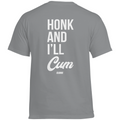 Honk and i´ll cum - Standard Tee