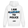 I am allergic to police - Oversized Hoodie