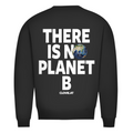 There is no planet b - Sweater