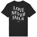 Love never fails - Standard Tee