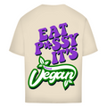 Eat p*ssy it's vegan - Oversized Tee