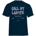 Call my lawyer - Standard Tee