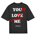 You're lost without me - Oversized Tee