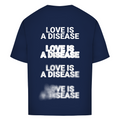 El amor es una enfermedad - Camiseta de gran tamaño