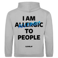 I am allergic to people - Hoodie