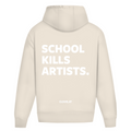 School kills artists - Oversized Hoodie