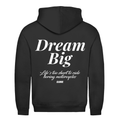 Dream big - Hoodie