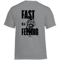 Fast is a feeling - Standard Tee