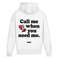 Call me when you need me - Oversized Hoodie