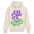 Eat p*ssy it´s vegan - Oversized Hoodie