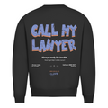 Call my lawyer - Sweater
