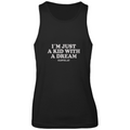 I´m just a kid with a dream - Tanktop