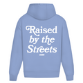 Raised by the streets - Oversized Hoodie