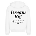 Dream big - Oversized Zip Hoodie