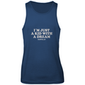 I´m just a kid with a dream - Tanktop