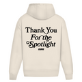 Thank you for the spotlight - Oversized Hoodie