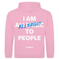 I am allergic to people - Hoodie