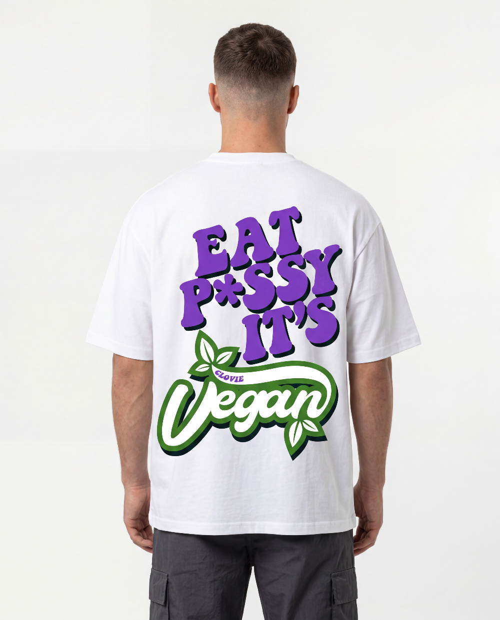 Eat p*ssy it´s vegan Oversized T-Shirt Vorderansicht - CLOVIE Streetwear